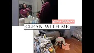 REALISTIC CLEAN WITH ME|WITH A 10 MONTH OLD
