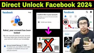 Unlock Facebook locked Account 2024 | Locked Facebook Account Confirm Your Identity Problem Solve