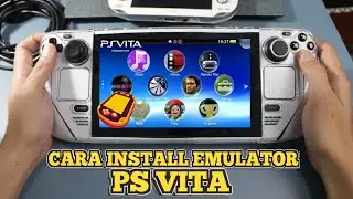 Cara Main Game PS Vita Dalam Steam Deck