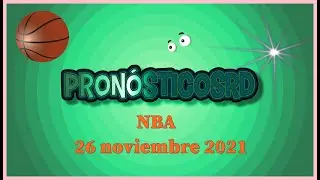 pronósticos nba 26 noviembre 2021