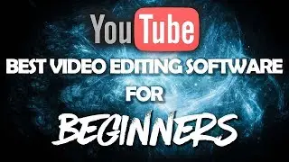 The BEST Video Editing Software for Beginners! |2017| Create Awesome Content for YouTube!📽🎞