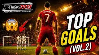 PES 2013 | TOP GOALS 🔥 MEJORES GOLES  (Vol. 2)