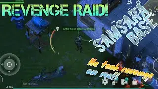 Samsara Base | Revenge Raid | Raid Series #17 | Last day on Earth: Survival |