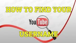 How to Find Your Youtube Username & Channel IDs