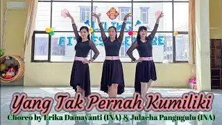 Yang Tak Pernah Kumiliki | Erika Damayanti & Julaeha Pangngulu | Dominique sisters - LineDance Yva