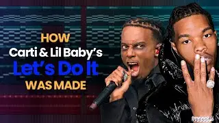 Lil Baby, Playboi Carti, & Skooly - Let's Do It (FL Studio Remake | FLP)