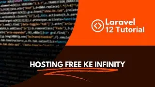 PART 15# FREE HOSTING WITH INFINITYFREE ON LARAVEL 12