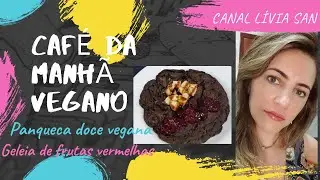 Café da manhã vegano - Receitas de panqueca doce e geleia