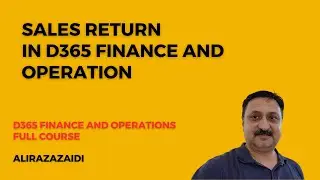 Sales Return in D365  Finance and Operations
