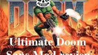 Let's play Ultimate Doom Sans mod review