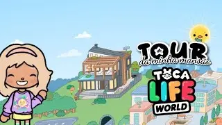 TOUR PELA MINHA MANSÃO DO TOCA LIFE❤️|AnneGames