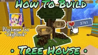 How To Build a Tree House in Skyblock | Blockman Go : Blocky Mods