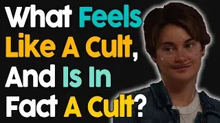 What Feels Like A Cult And Is In Fact A Cult?
