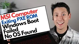 How To Fix MSI Windows Boot Failed / Operating System (OS) Not Found