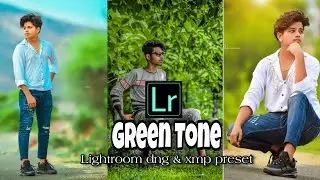 Green Tone Lightroom preset ||green tone Lightroom editing || Green Tone Lightroom mobile