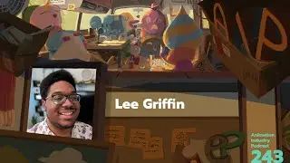 Animation Industry Podcast 243 Lee Griffin On Picking Up Blender And Going Viral