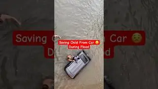 Child was stuck inside a Car The Man Saved his Life 😟