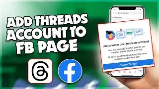 How to add threads account to Facebook page | F HOQUE |