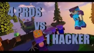 4 Pros Vs 1 Hacker In Bed Wars