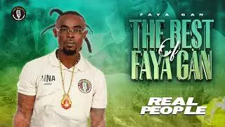 Faya Gan - Real People