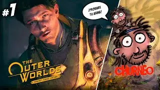 ¡PRIMEROS PASOS EN PLANETA PELIGROSO! :) | THE OUTER WORLDS: SPACER'S CHOICE #1 | Gameplay Español