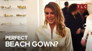 Dori's Beach Gown Drama! | Say Yes To The Dress
