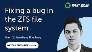 Event Store Cloud: Part 1 - Fixing A Bug In The ZFS File System
