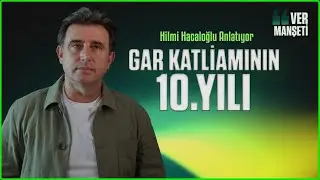 Ankara Katliamı’nın 10. Yılı | Hilmi Hacaloğlu Anlatıyor | Ver Manşeti | 10 Ekim 2025