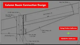 Steel Connection Design and Detailing | Moment Connection