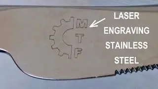 Laser engraving (etching) stainless steel with budget 15W laser engraver (Ortur Laser Master)