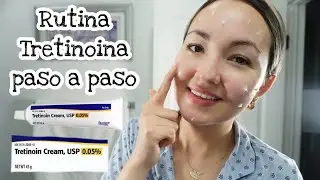 RUTINA SENCILLA con TRETINOINA PASO a PASO para PRINCIPIANTES! hazlo correctamente SIN IRRITACION!