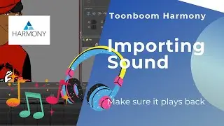 How to import sound in Toonboom Harmony Premium (and make sure it plays back)