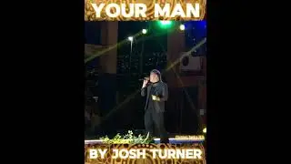Your Man by Josh Turner || Guest performer for Ginoong Dakila ng Abucayan 2024 || RJhung_Covers