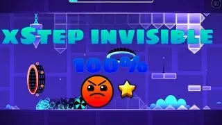 xStep Invisible ! - By Cyclic | Geometry Dash