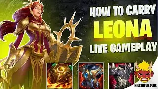 HOW TO CARRY WITH LEONA! (Must Watch!) - Wild Rift HellsDevil Plus Gameplay