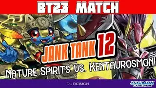 Nature Spirits Vs. Kentaurosmon! // BT23 Digimon TCG Match // Jank Tank 12 Episode 2