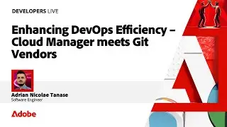 Streamlining DevOps with Cloud Manager | Developers Live 2024