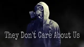 [GMV] They Don't Care About Us