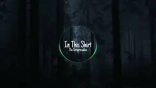 The Irrepressibles - In This Shirt (Speed up)
