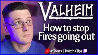 Valheim - How to stop Fires going out 
