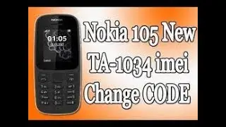 how to Nokia 105 New TA-1034 IMEI Change Code | IMEI Change Nokia 105 New TA-1034 With Code,