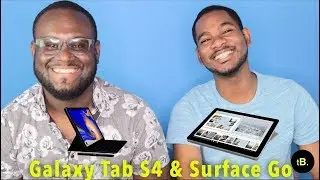 Surface Go & Galaxy tab S4