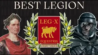 Which Was the Best Roman Legion? | 60 Seconds History