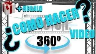 COMO HACER VIDEO EN 360º EN 4K | MAKING CUT