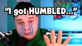 STORY TIME: I got HUMBLED 😭