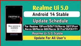 Realme Ui 5.0 Android 14 Stable Update Schedule 🤩 | Realme Ui 5.0 Stable Update For All User's