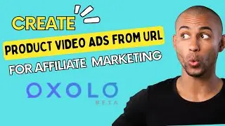 Master Affiliate Marketing with Oxolo AI | Create Video Ads from Product URLs | Oxolo Amazon videos
