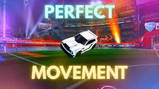 How to Achieve God Tier Movement - Rocket League