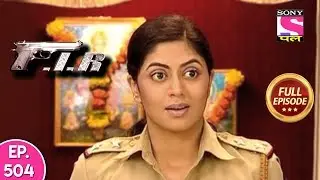 F.I.R - Ep 504 - Full Episode - 23rd May, 2019