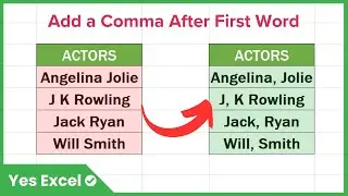 How to Add a Comma After First Word of Each Cell in Excel